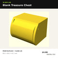 Blank print-in-place treasure chest
